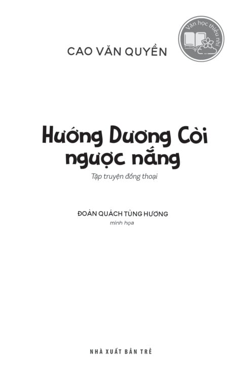 Hướng Dương Còi Ngược Nắng - Cao Văn Quyền