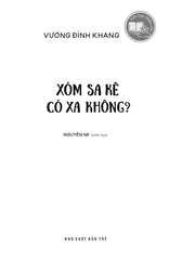 Văn Học Thiếu Nhi - Xóm Sa Kê Có Xa Không? - Vương Đình Khang