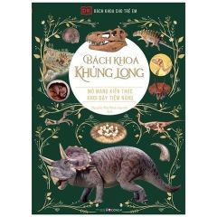 { Trưng Bày} Bách Khoa Cho Trẻ Em - Bách Khoa Khủng Long - DK