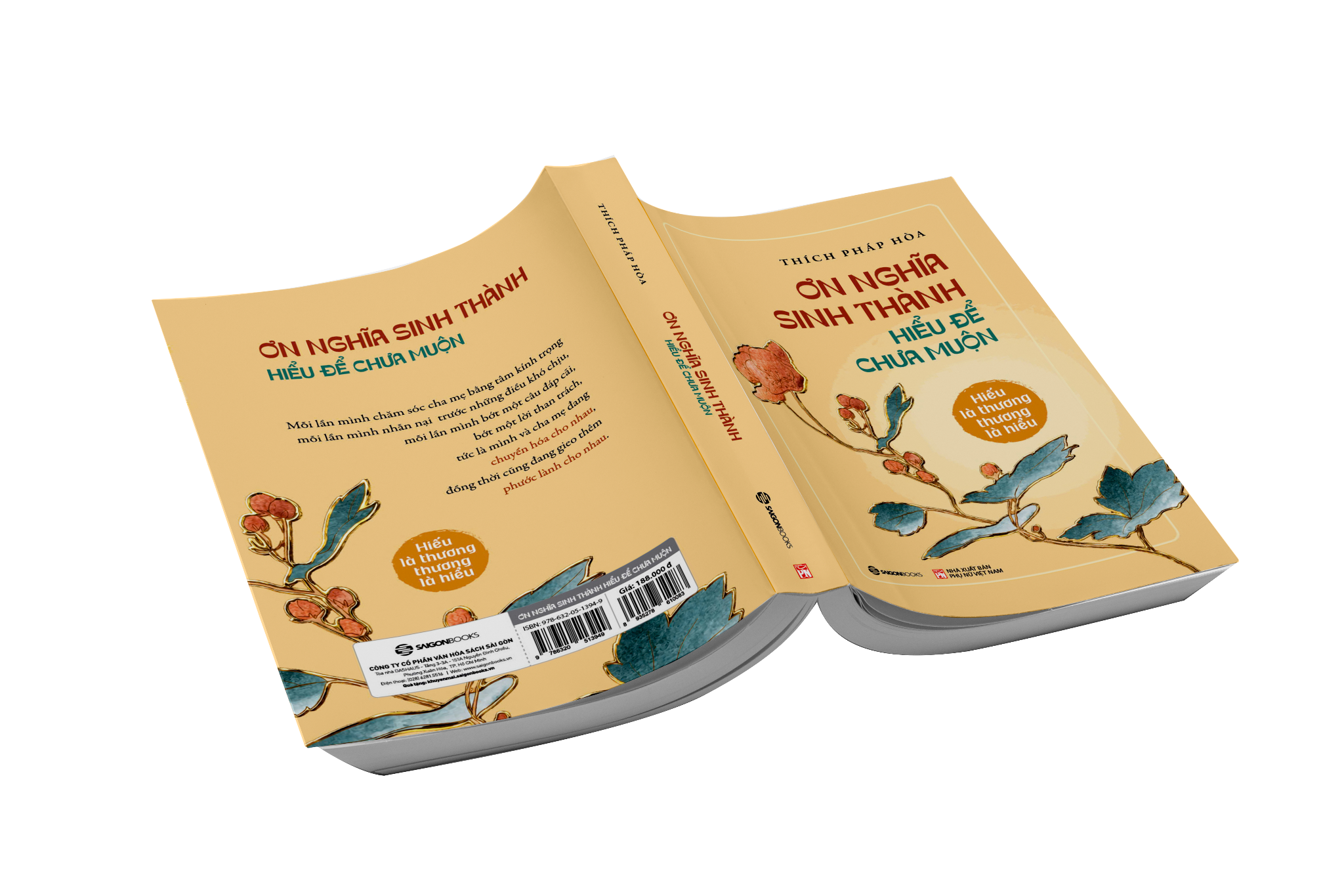 Ơn Nghĩa Sinh Thành - Hiểu Để Chưa Muộn - Thích Pháp Hòa
