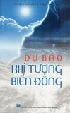  Dự Báo Khí Tượng Biển Đông - Văn hóa 