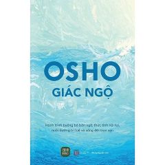 Combo 2 Quyển ( Con Đường Ý Thức + Osho - Giác Ngộ ) - David R. Hawkin, Osho