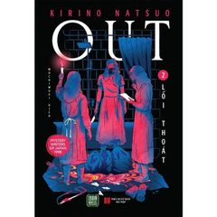 Out - Lối Thoát - Tập 2 - Kirino Natsuo