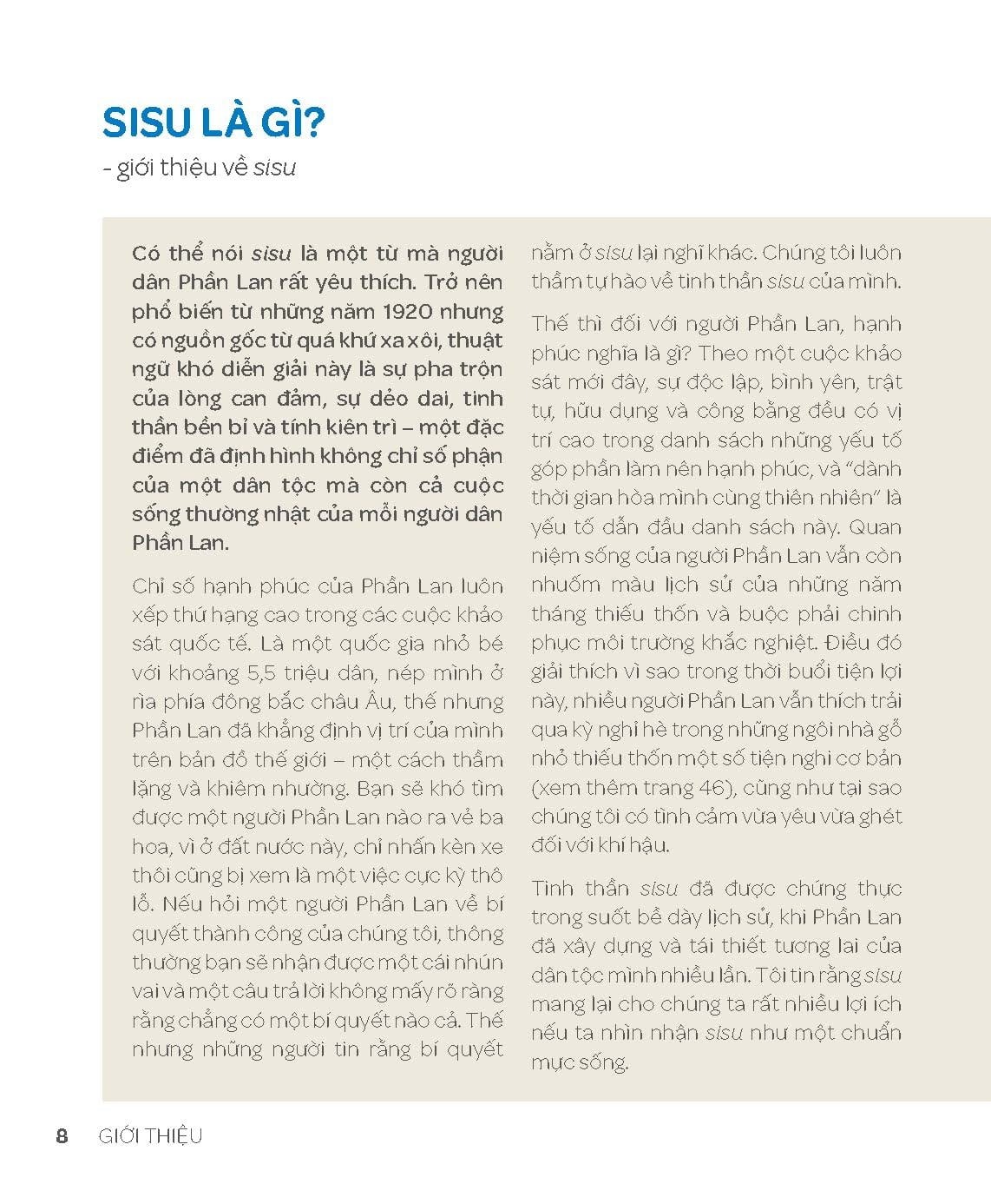 Combo 5 Quyển Phong Cách Sống (SiSu - Vượt Qua Tất Cả + IKIGAI - Chất Nhật Trong Từng Khoảnh Khắc + Vừa Đủ - Đẳng Cấp Sống Của Người Thụy Điển + Sống Thanh Thản Như Người Thụy Điển + Hygge - Hạnh Phúc Từ Những Điều Nhỏ Bé)