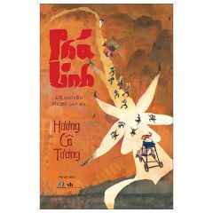 Phá Linh - Lời Nguyền Phong Lan Ma -  
Hương Cô Tương