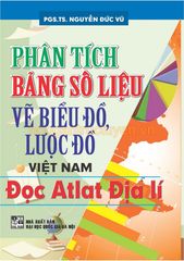 Phân Tích Bảng Số Liệu Vẽ Biểu Đồ,Lược Đồ Việt Nam - Nguyễn Đức Vũ