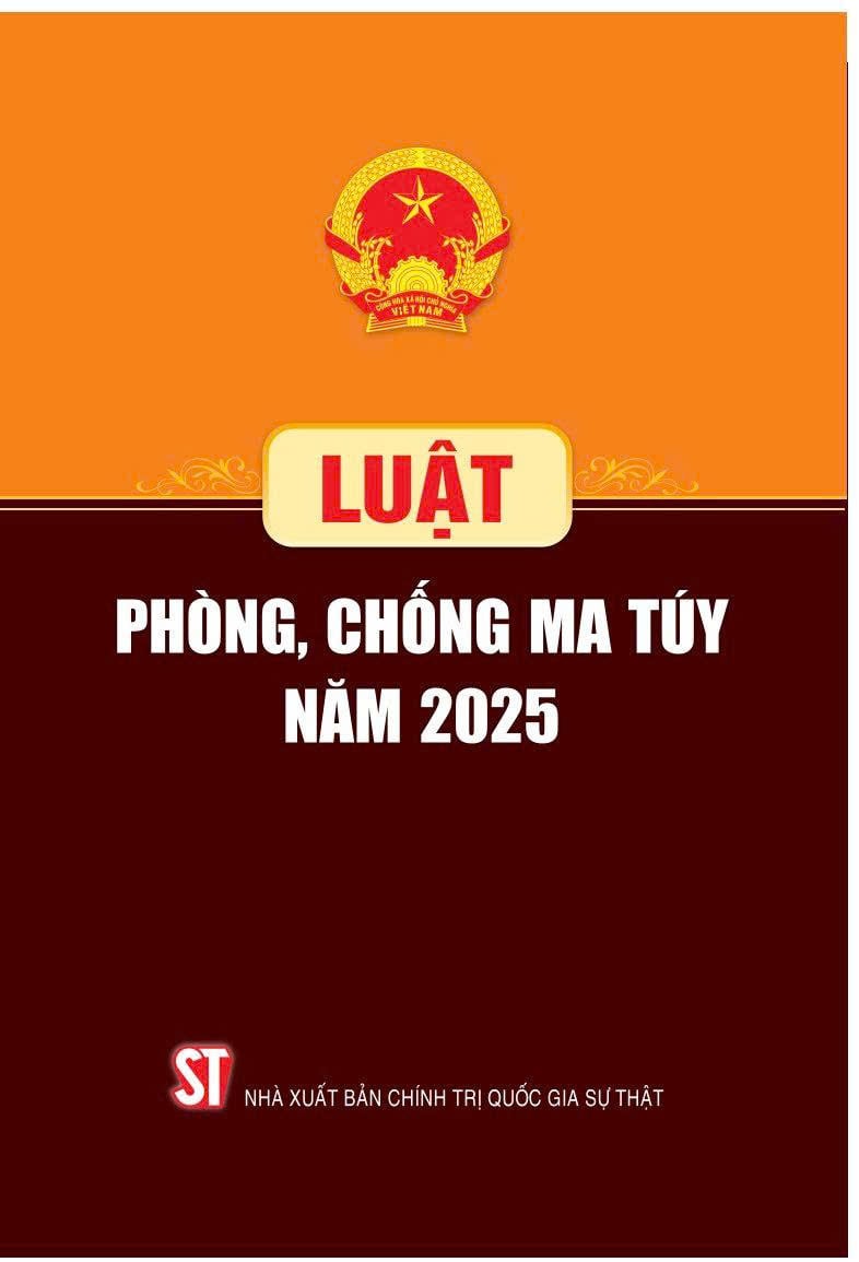 Luật Phòng, Chống Ma Túy Năm 2025 (CTQG) - Quốc Hội
