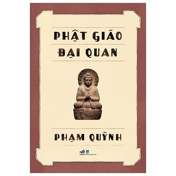 Phật Giáo Đại Quan - Phạm Quỳnh