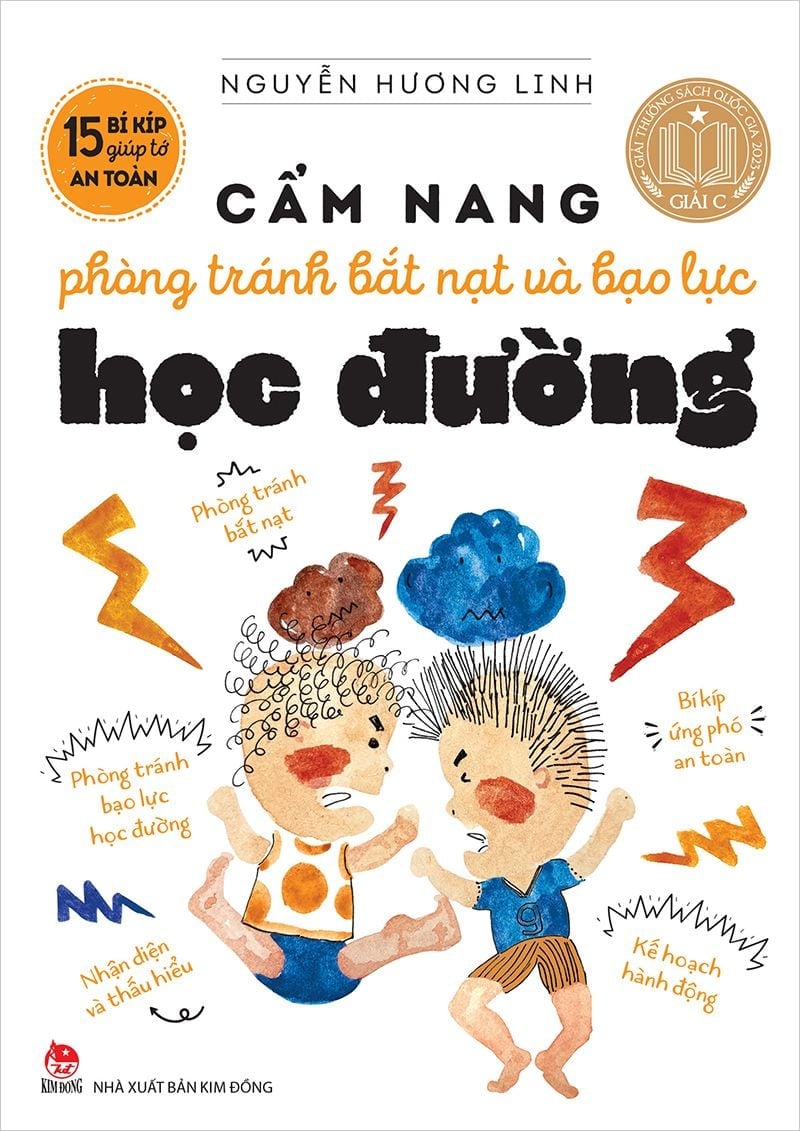15 Bí Kíp Giúp Tớ An Toàn - Cẩm Nang Phòng Tránh Bắt Nạt Và Bạo Lực Học Đường - Nguyễn Hương Linh