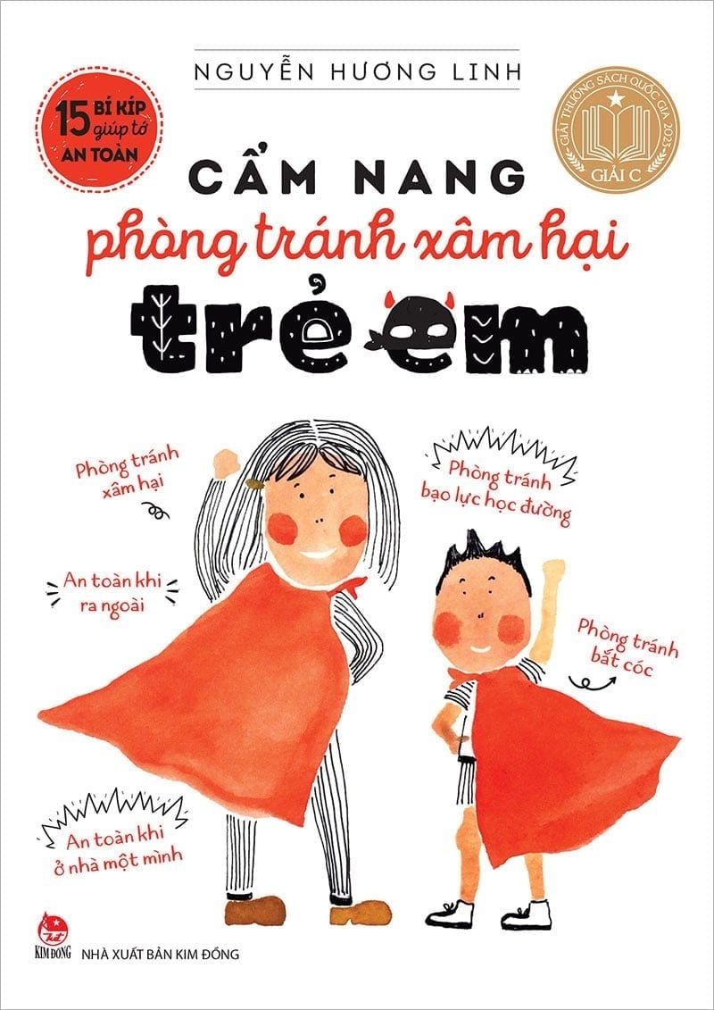 15 Bí Kíp Giúp Tớ An Toàn - Cẩm Nang Phòng Tránh Xâm Hại Trẻ Em - Nguyễn Hương Linh