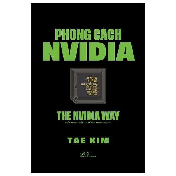  Phong Cách Nvidia - The Nvidia Way - Tea Kim 