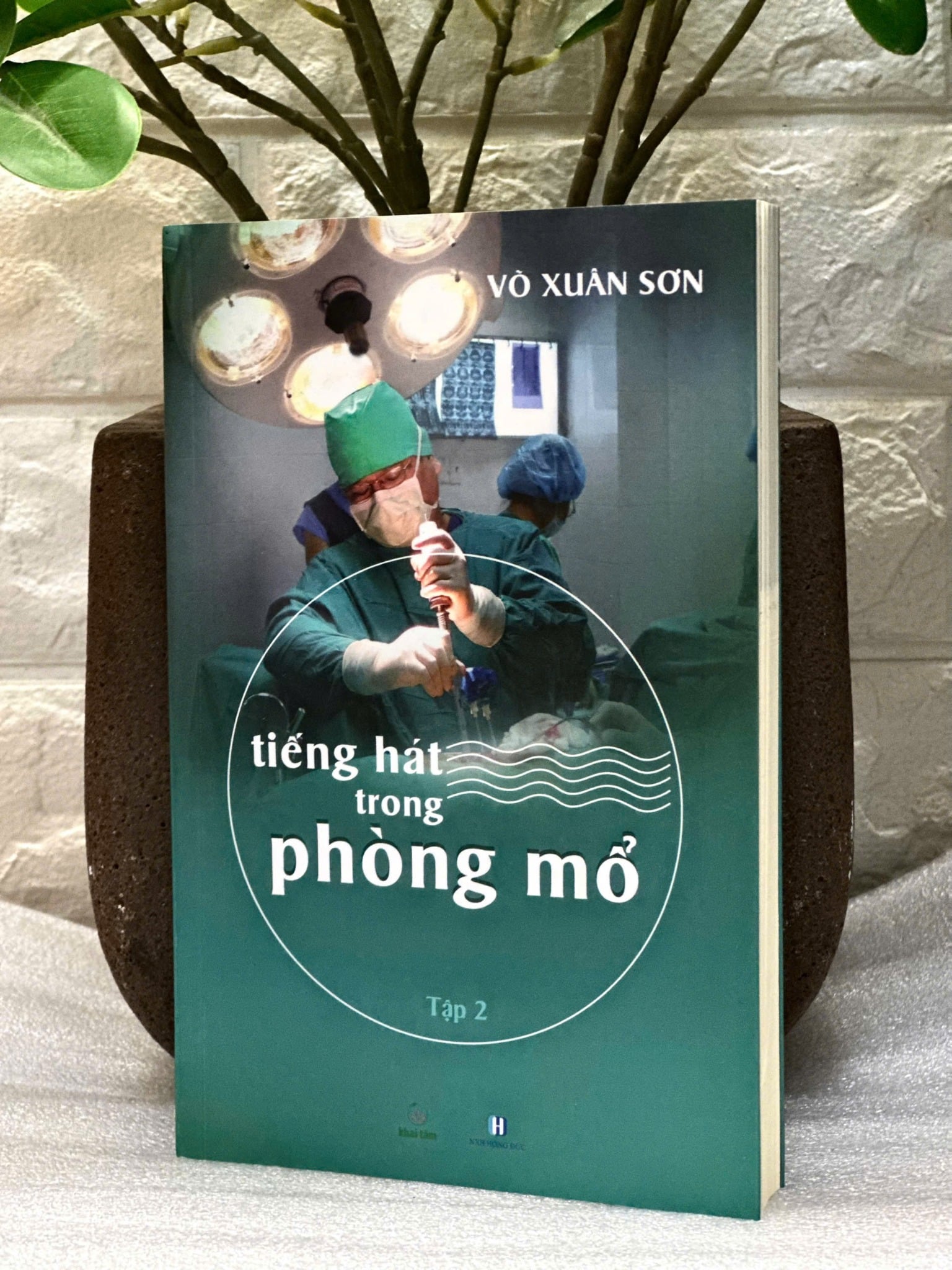 Tiếng Hát Trong Phòng Mổ - Tập 2 - Võ Xuân Sơn