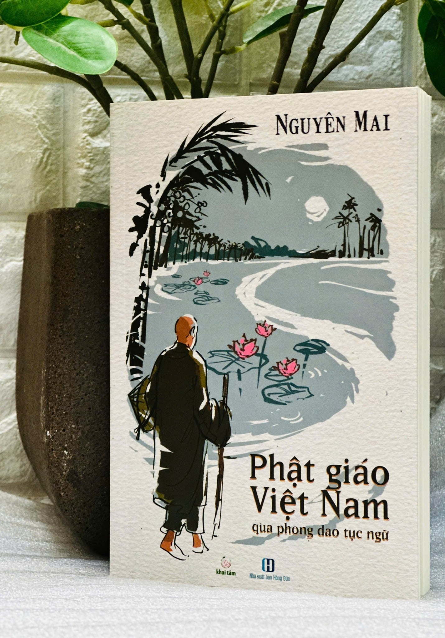 Phật Giáo Việt Nam Qua Phong Dao Tục Ngữ - Nguyên Mai