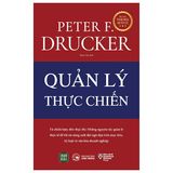  Quản Lý Thực Chiến - Peter F. Drucker 