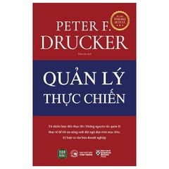 Quản Lý Thực Chiến - Peter F. Drucker