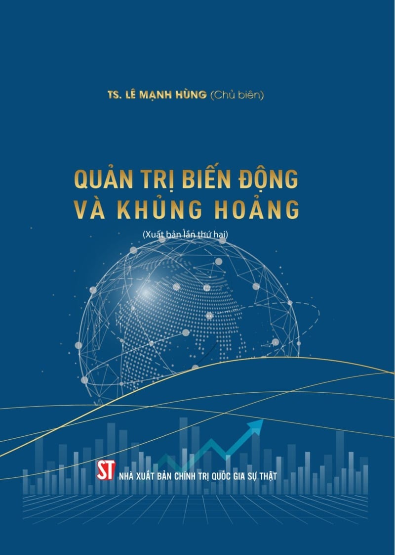 Quản Trị Biến Động Và Khủng Hoảng (Xuất Bản Lần Thứ Hai) (CTQG) - TS. Lê Mạnh Hùng (Chủ biên)