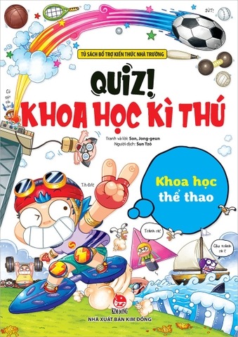 Quiz! Khoa Học Kì Thú - Khoa Học Thể Thao - Son Jong-geun