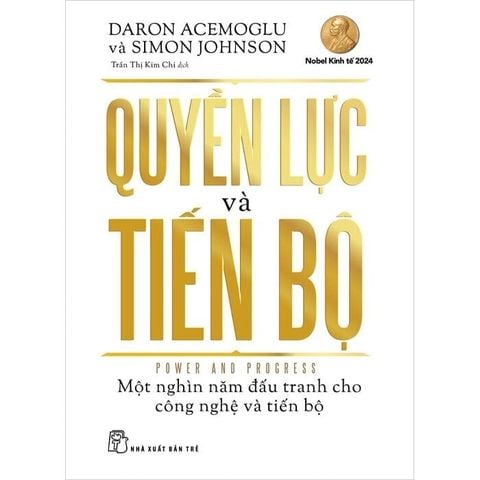 Combo 3 Quyển ( Tại Sao Các Quốc Gia Thất Bại + Hành Lang Hẹp + Quyền Lực Và Tiến Bộ )