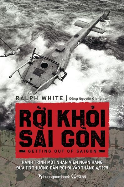  Rời Khỏi Sài Gòn - Ralph White 