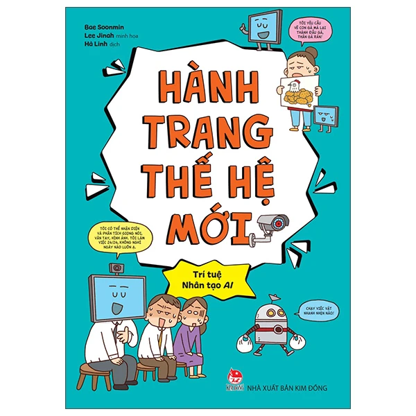Hành Trang Thế Hệ Mới - Trí Tuệ Nhân Tạo AI - Bae Soonmin, Lee Jinah