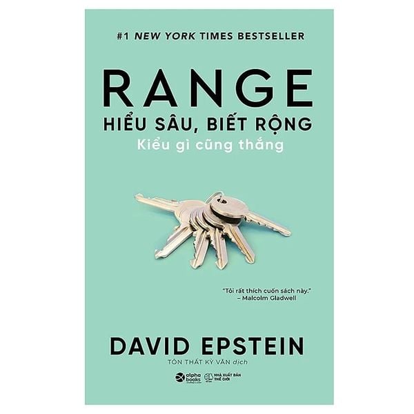  { Trưng Bày } Range - Hiểu Sâu Biết Rộng Kiểu Gì Cũng Thắng - David Epstein 
