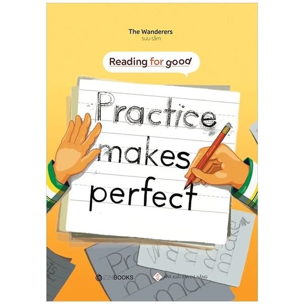 Reading For Good - Partice Makes Perfect - The Wanderers (Sưu tầm)
