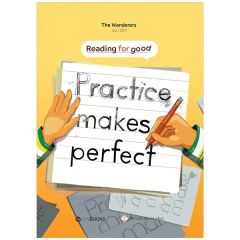 Reading For Good - Partice Makes Perfect - The Wanderers (Sưu tầm)