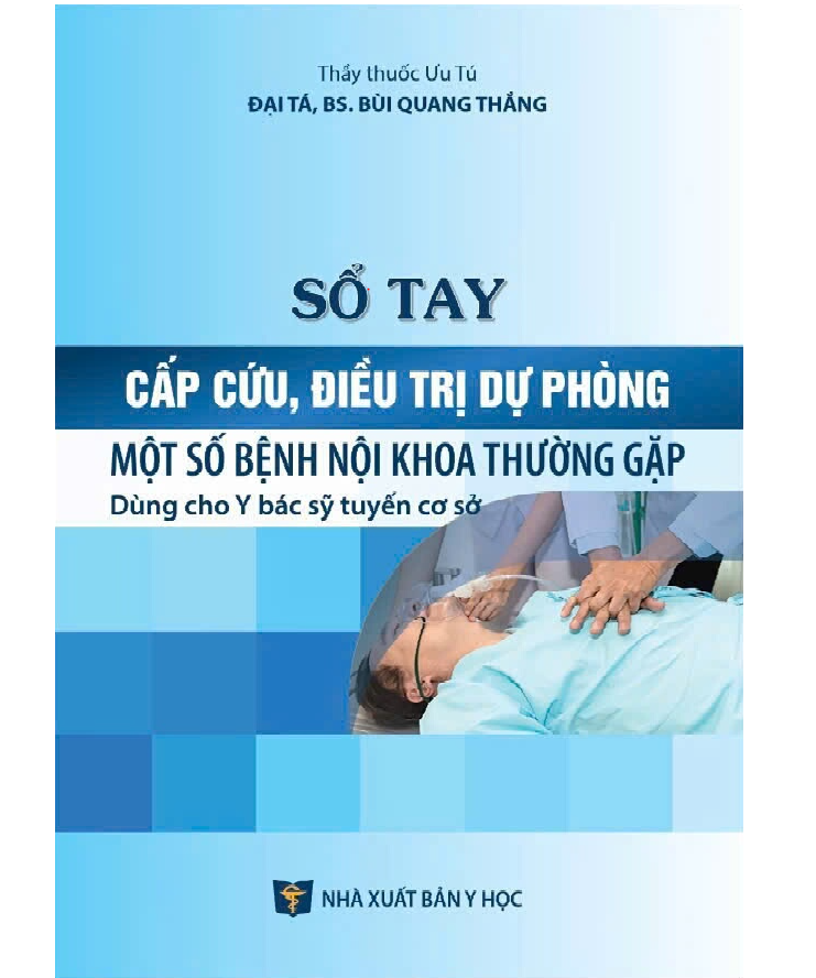 Sổ Tay Cấp Cứu, Điều Trị Dự Phòng Một Số Bệnh Nội Khoa Thường Gặp - ĐH Y Hà Nội