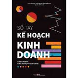 Sổ Tay Kế Hoạch Kinh Doanh - 
Collin Barrow, Paul Barrow, Robert Brown 