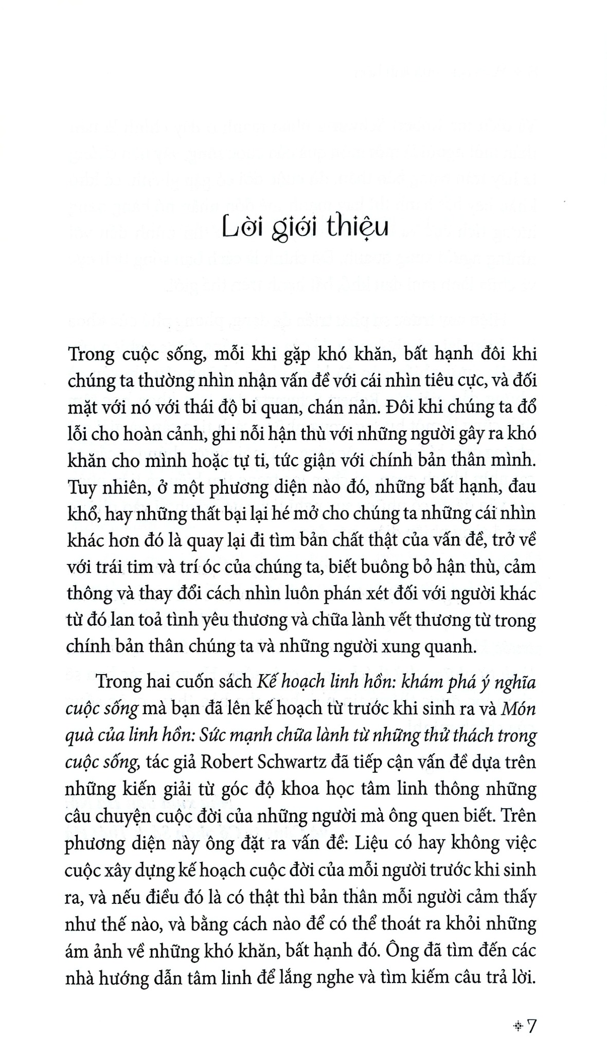 Món Quà Của Linh Hồn - Sức Mạnh Chữa Lành Của Những Thử Thách Trong Cuộc Sống - Robert Schwartz