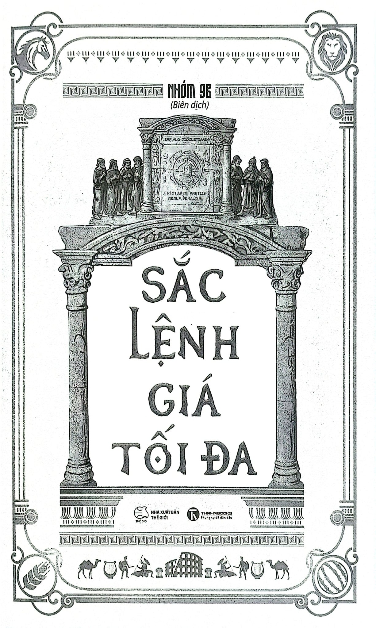 Sắc Lệnh Giá Tối Đa - 
Nhóm 9B