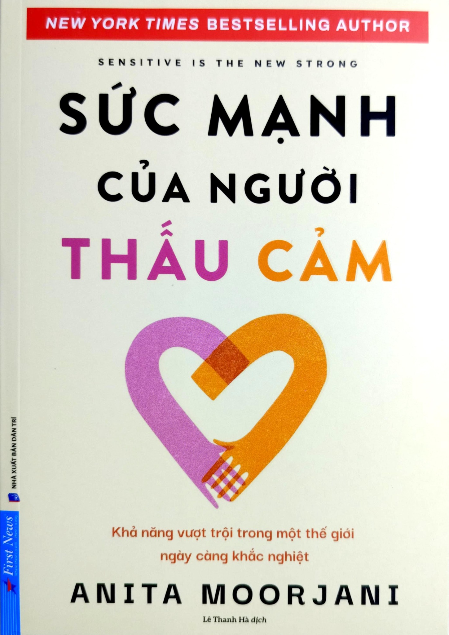 Sức Mạnh Của Người Thấu Cảm - 
Anita Moorjani