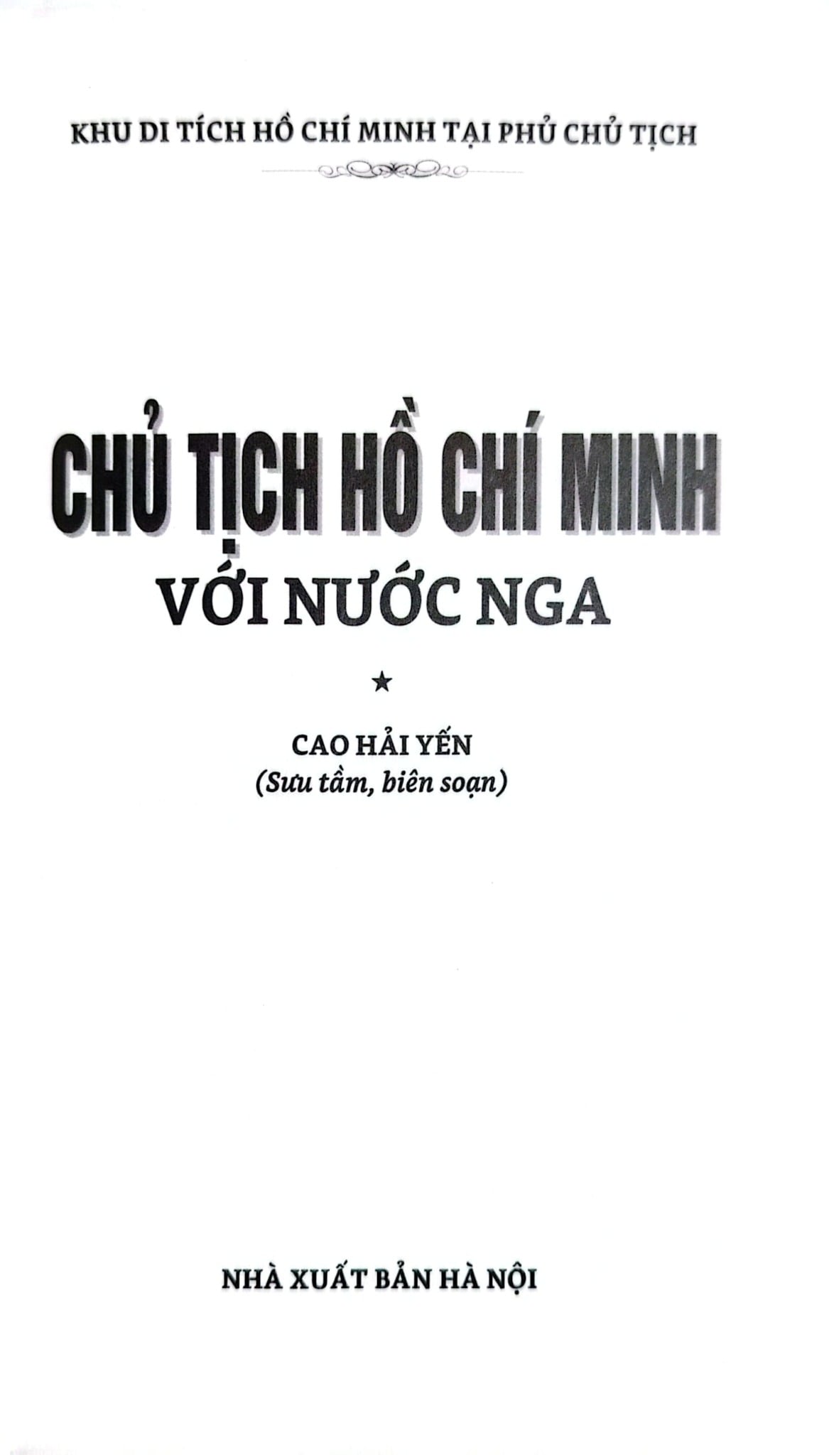 Chủ Tịch Hồ Chí Minh Với Nước Nga - Vũ Kim Yến