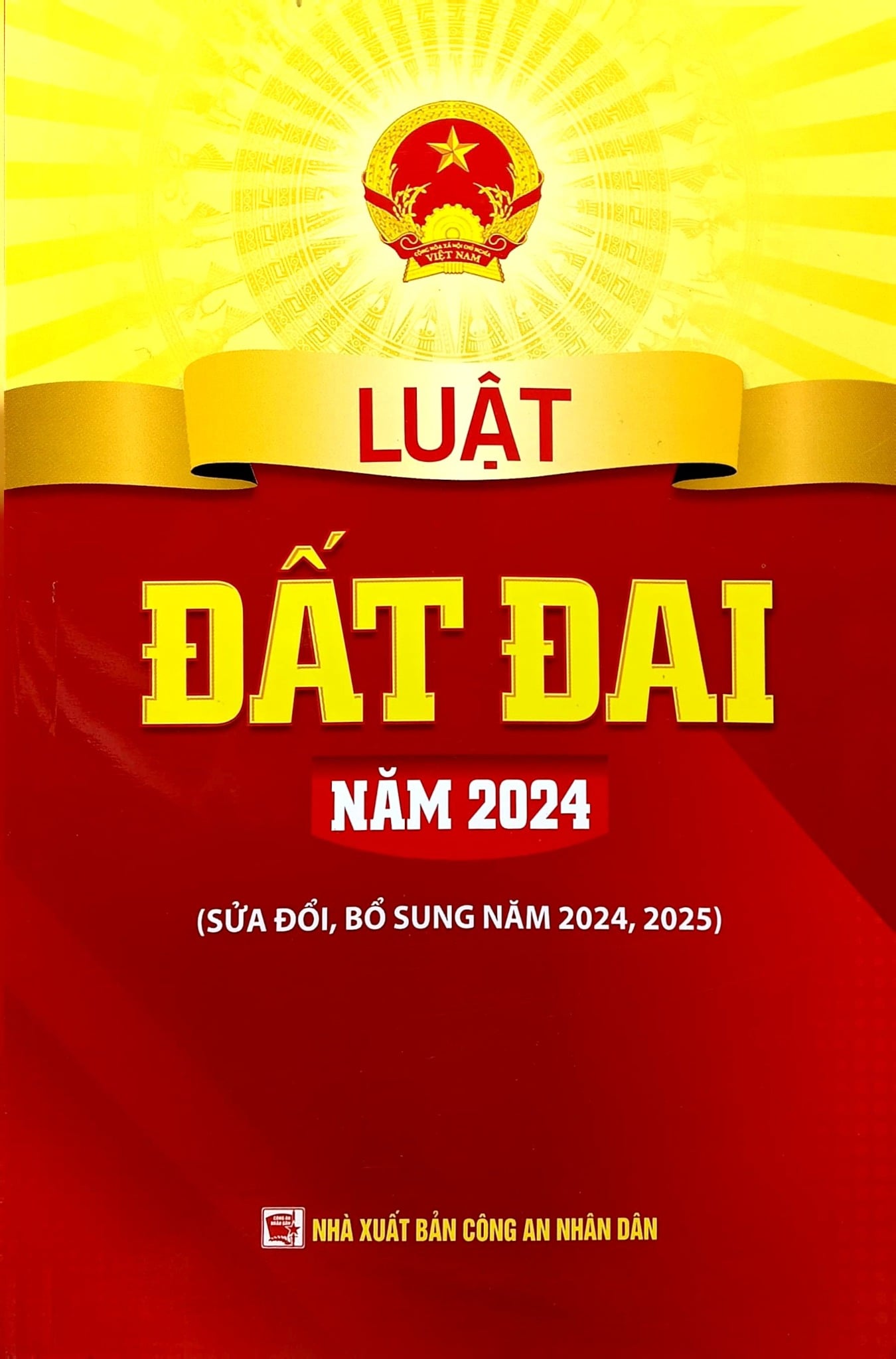 Luật Đất Đai Năm 2024 ( Sửa Đổi Bổ Sung 2024, 2025) - Xuất Bản 2026