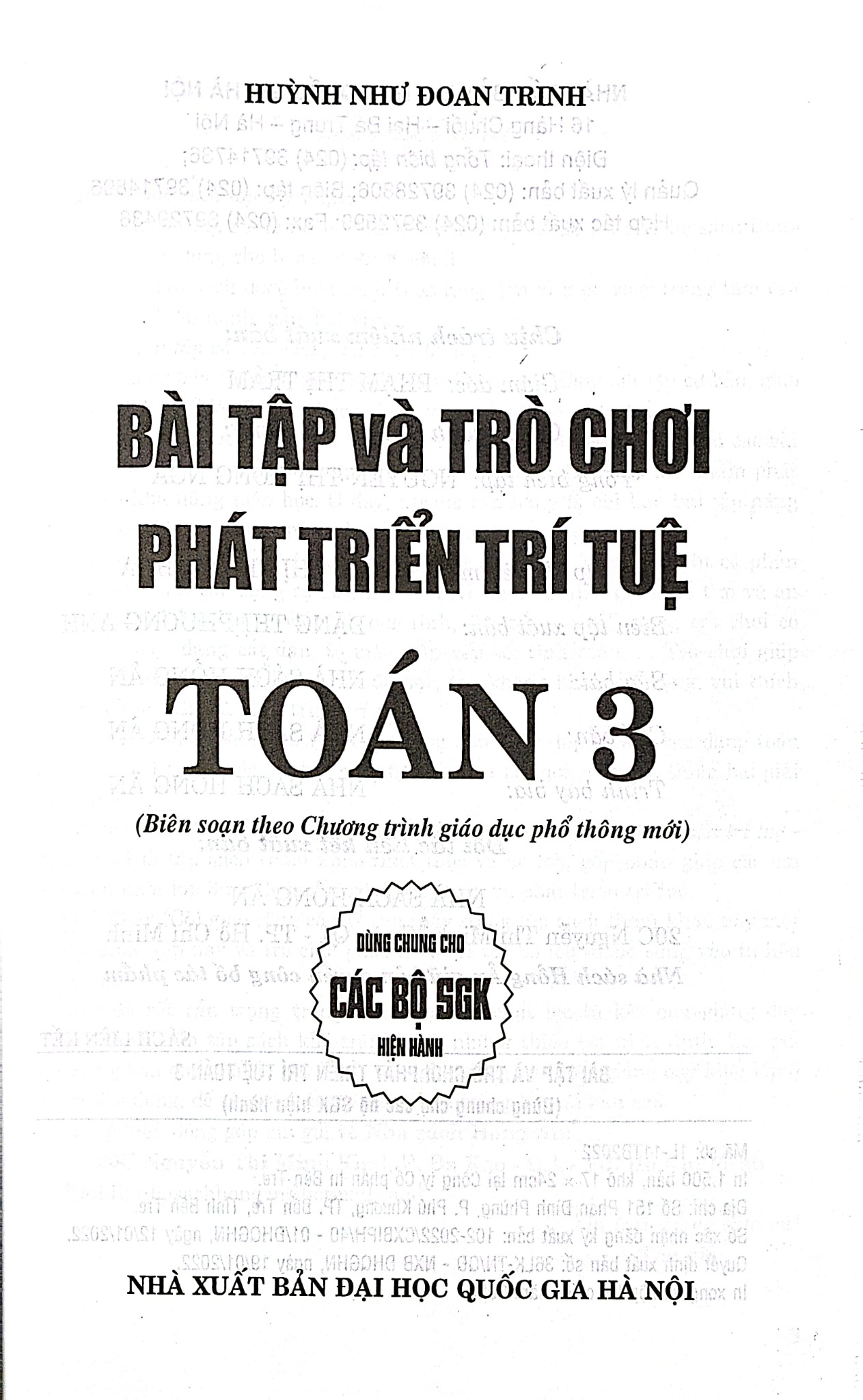 Bài Tập Và Trò Chơi Phát Triển Trí Tuệ Toán 3 (Dùng Chung Cho Các Bộ Sgk Hiện Hành) - Huỳnh Như Đoan Trinh