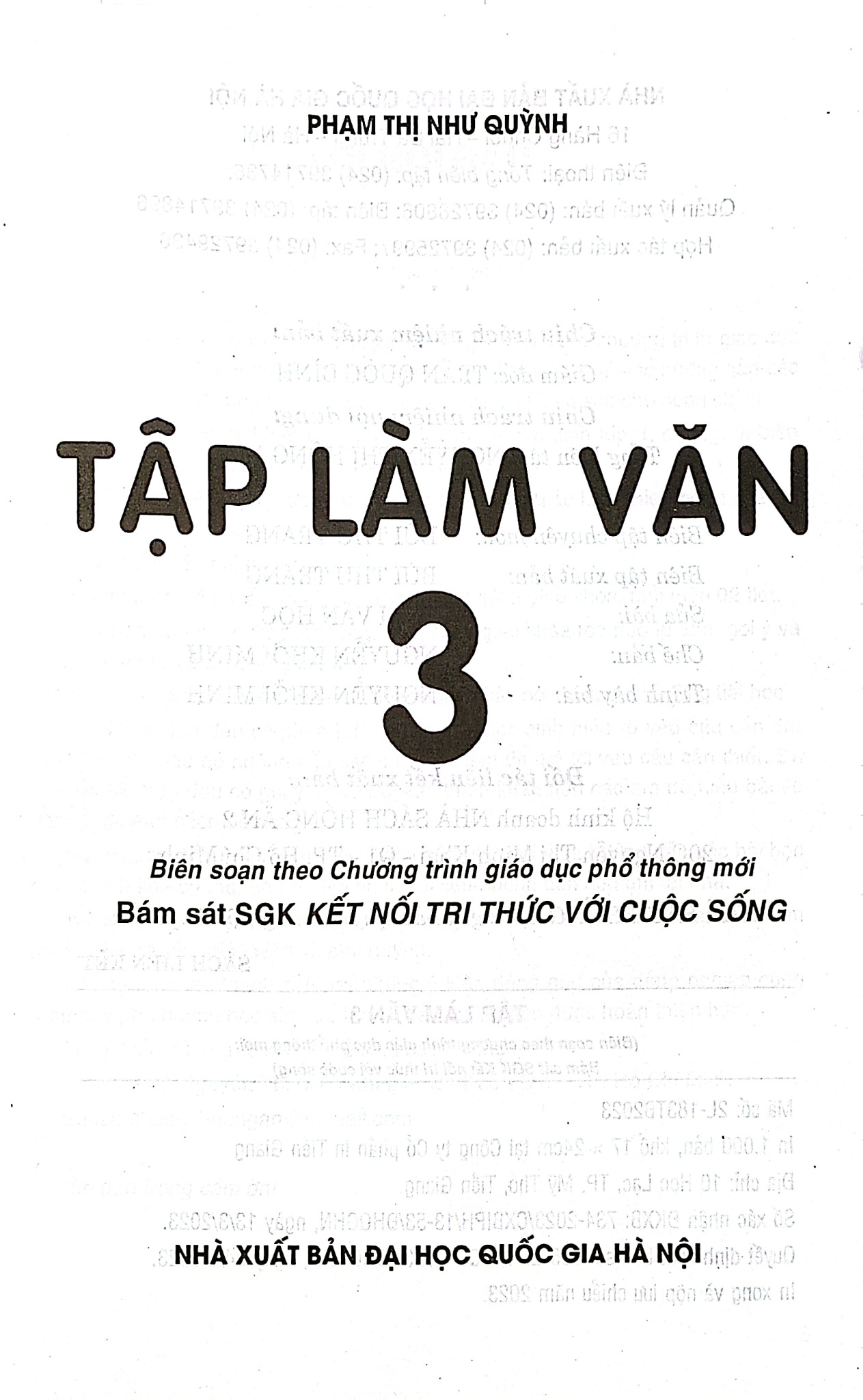Tập Làm Văn 3 (Bám Sát Sgk Kết Nối Tri Thức Với Cuộc Sống) - Phạm Thị Như Quỳnh