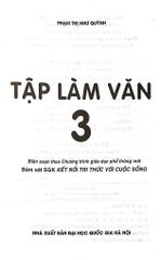 Tập Làm Văn 3 (Bám Sát Sgk Kết Nối Tri Thức Với Cuộc Sống) - Phạm Thị Như Quỳnh
