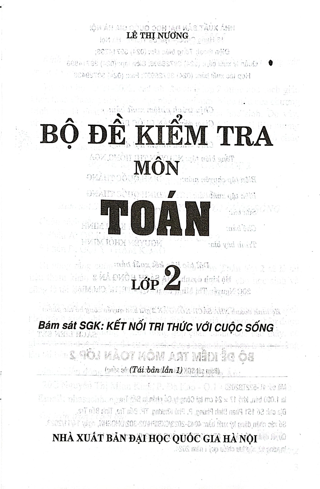 Bộ Đề Kiểm Tra Môn Toán Lớp 2 (Bám Sát Sgk Kết Nối Tri Thức Với Cuộc Sống) - Lê Thị Nương