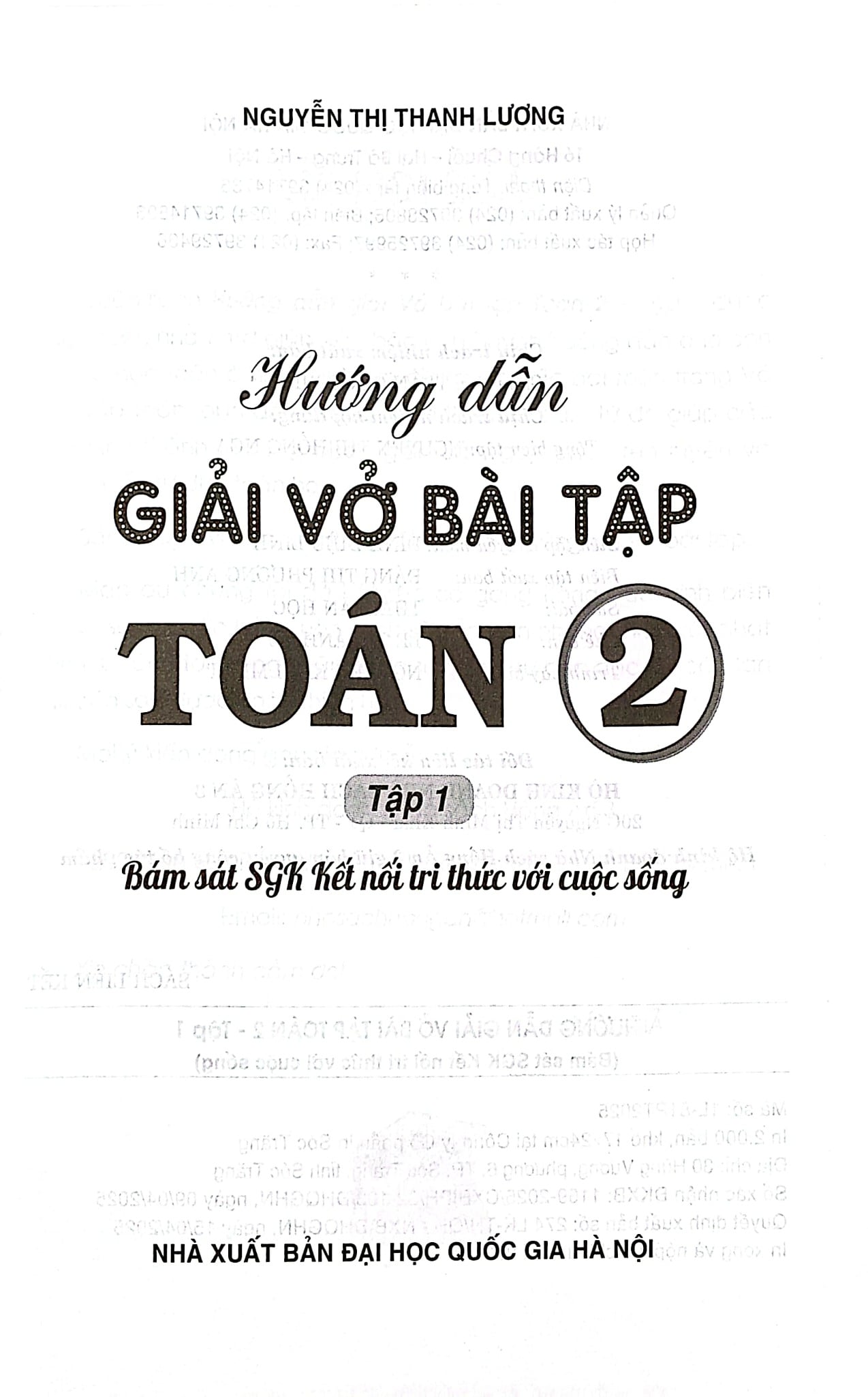 Hướng Dẫn Giải Vở Bài Tập Toán 2 Tập 1 (Bám Sát Sgk Kết Nối Tri Thức Với Cuộc Sống) - Nguyễn Thị Thanh Lương