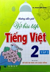 Hướng Dẫn Giải Vở Bài Tập Tiếng Việt Lớp 2 - Tập 2 (Bám Sát Sgk Kết Nối Tri Thức Với Cuộc Sống) - Phạm Văn Công