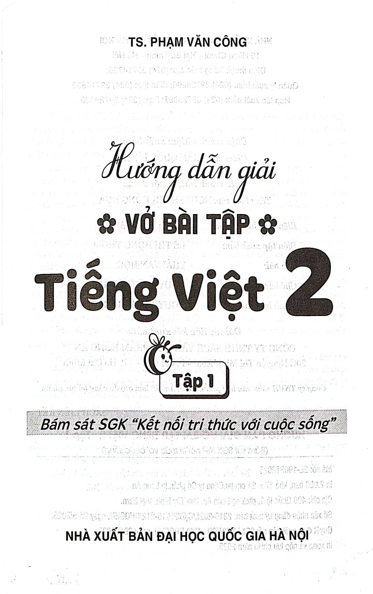 Hướng Dẫn Giải Vở Bài Tập Tiếng Việt Lớp 2 - Tập 1 (Bám Sát Sgk Kết Nối Tri Thức Với Cuộc Sống) - Phạm Văn Công