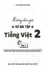 Hướng Dẫn Giải Vở Bài Tập Tiếng Việt Lớp 2 - Tập 1 (Bám Sát Sgk Kết Nối Tri Thức Với Cuộc Sống) - Phạm Văn Công