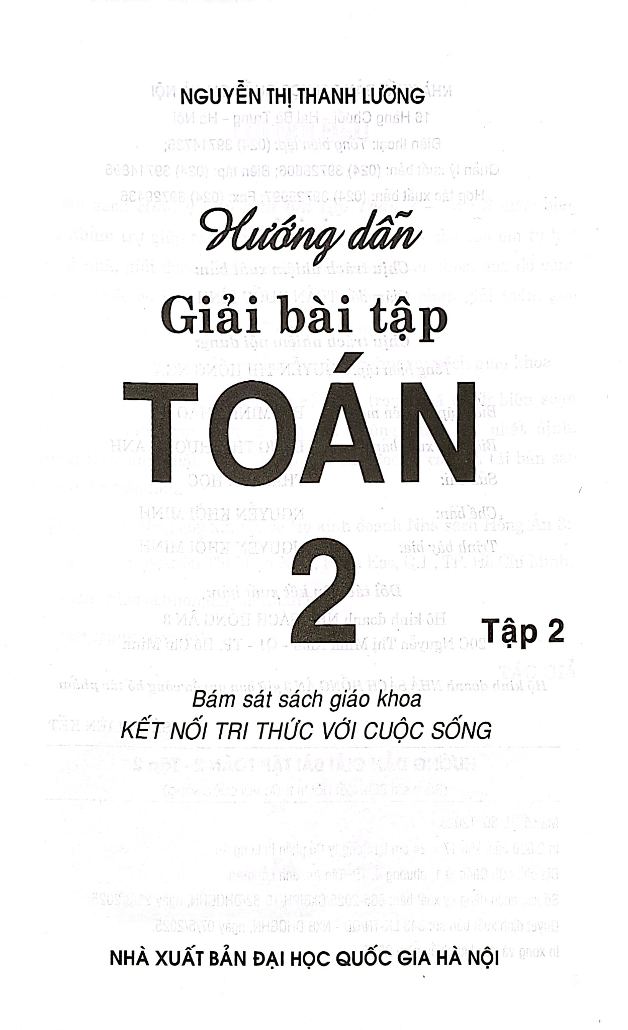 Hướng Dẫn Giải Bài Tập Toán 2 Tập 2 (Bám Sát Sgk Kết Nối Tri Thức Với Cuộc Sống) - Nguyễn Thị Thanh Lương