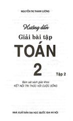 Hướng Dẫn Giải Bài Tập Toán 2 Tập 2 (Bám Sát Sgk Kết Nối Tri Thức Với Cuộc Sống) - Nguyễn Thị Thanh Lương