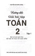 Hướng Dẫn Giải Bài Tập Toán 2 Tập 1 (Bám Sát Sgk Kết Nối Tri Thức Với Cuộc Sống) - Nguyễn Thị Thanh Lương