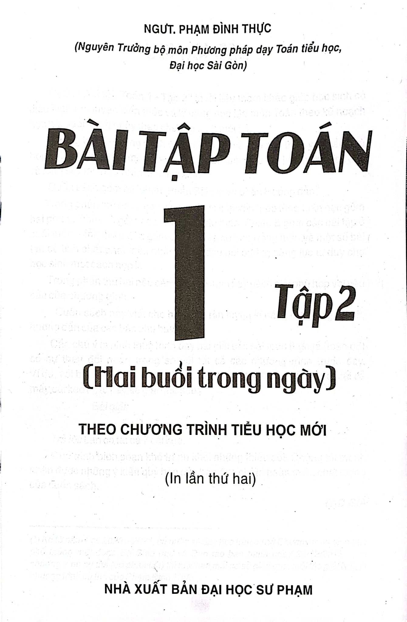 Bài Tập Toán 1 Tập 2 (2 Buổi Trong Ngày) - Phạm Đình Thực