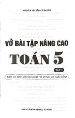 Vở Bài Tập Nâng Cao Toán 5 - Tập 1 (Bám Sát Sgk Kết Nối Tri Thức Với Cuộc Sống) - Nguyễn Đức Tấn
