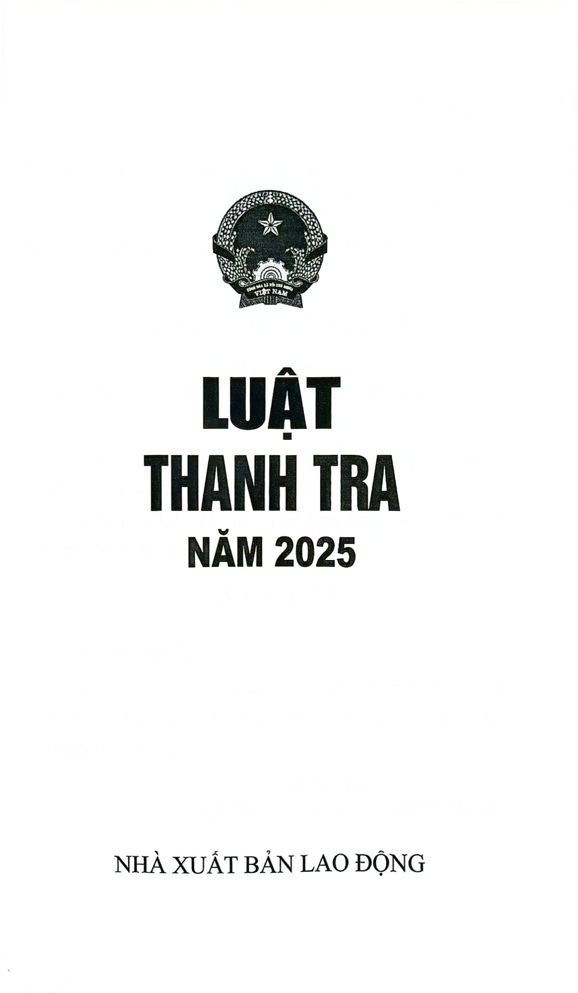 Luật Thanh Tra Năm 2025 (NXBLĐ) - Quốc Hội