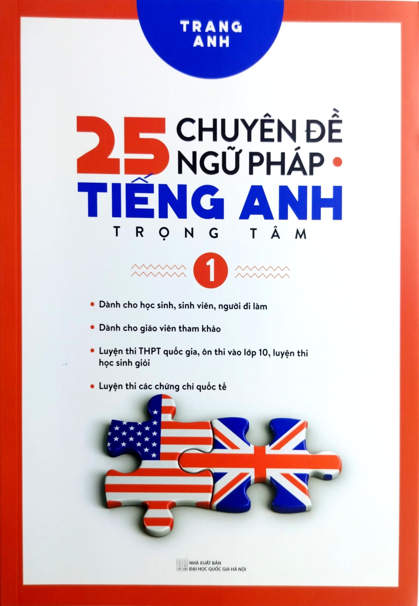 Combo 25 Chuyên Đề Ngữ Pháp Tiếng Anh Trọng Tâm - Tập 1 + 2 (Bộ 2 Cuốn) - Trang Anh