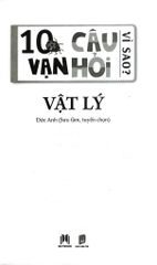 10 Vạn Câu Hỏi Vì Sao? - Vật Lý - Đức Anh